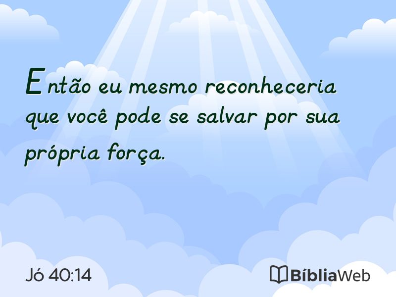 Jó 40:14 em imagem para compartilhar