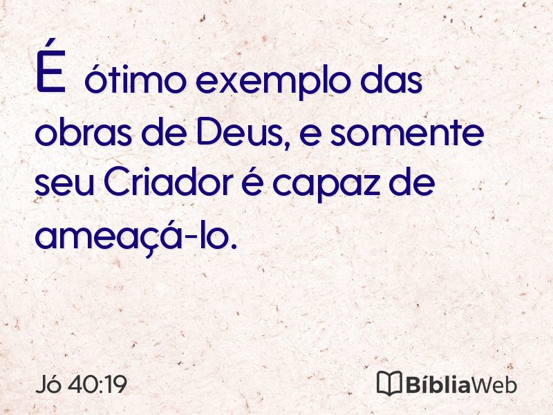 Jó 40:19 em imagem para compartilhar