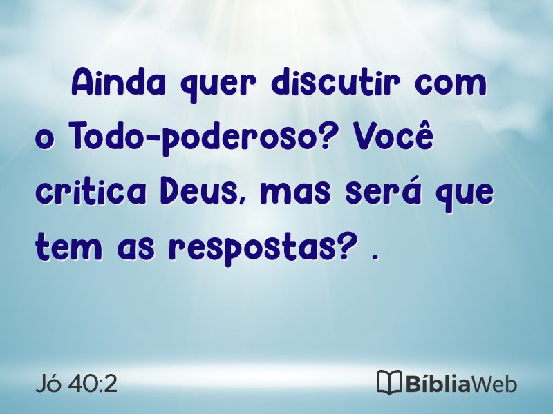 Jó 40:2 em imagem para compartilhar