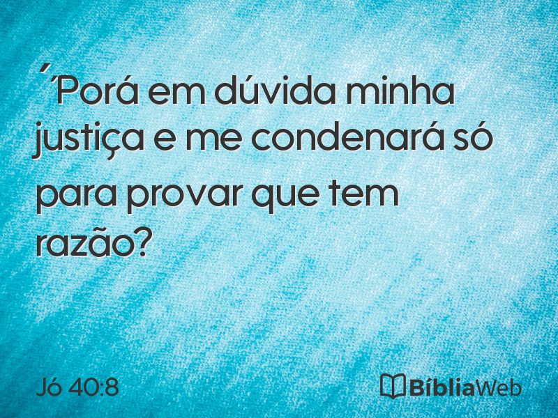 Jó 40:8 em imagem para compartilhar