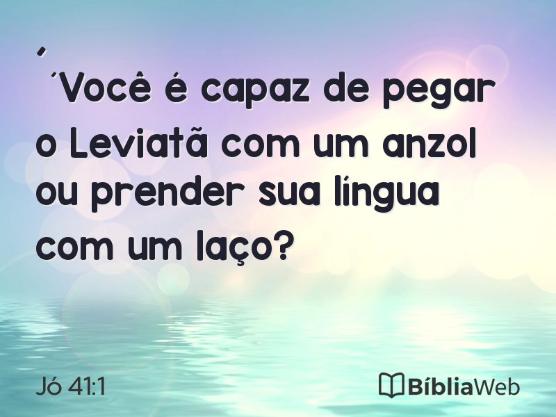 Jó 41:1 em imagem para compartilhar