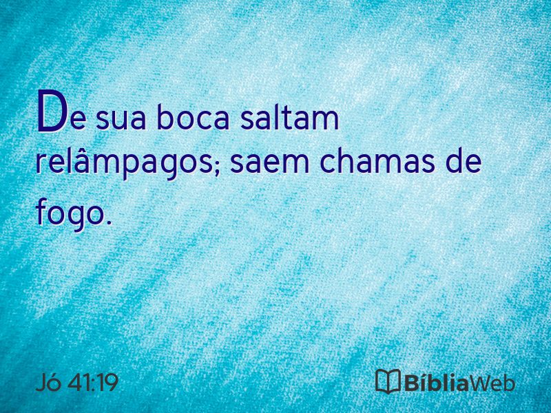 Jó 41:19 em imagem para compartilhar
