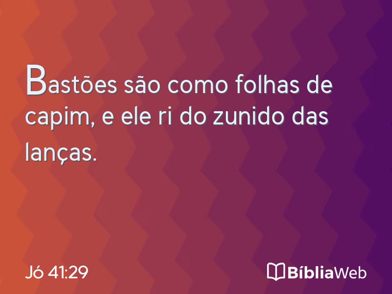 Jó 41:29 em imagem para compartilhar