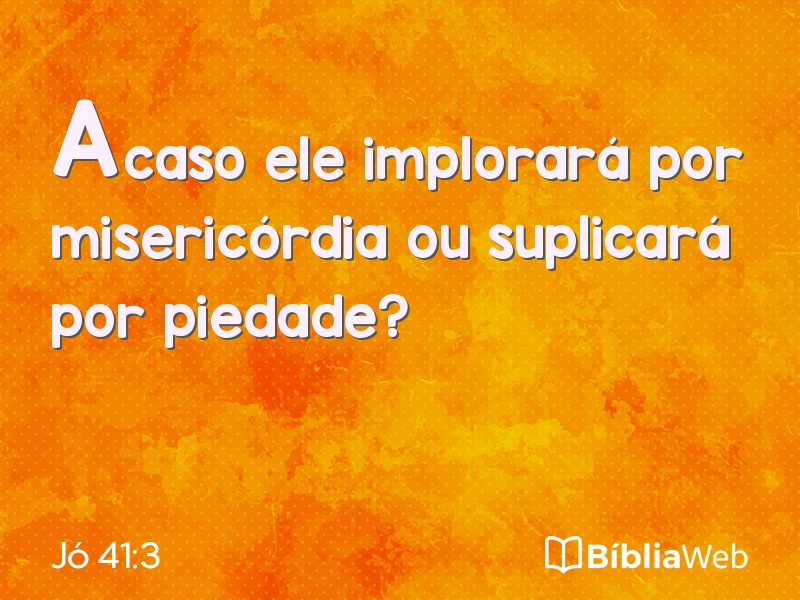 Jó 41:3 em imagem para compartilhar
