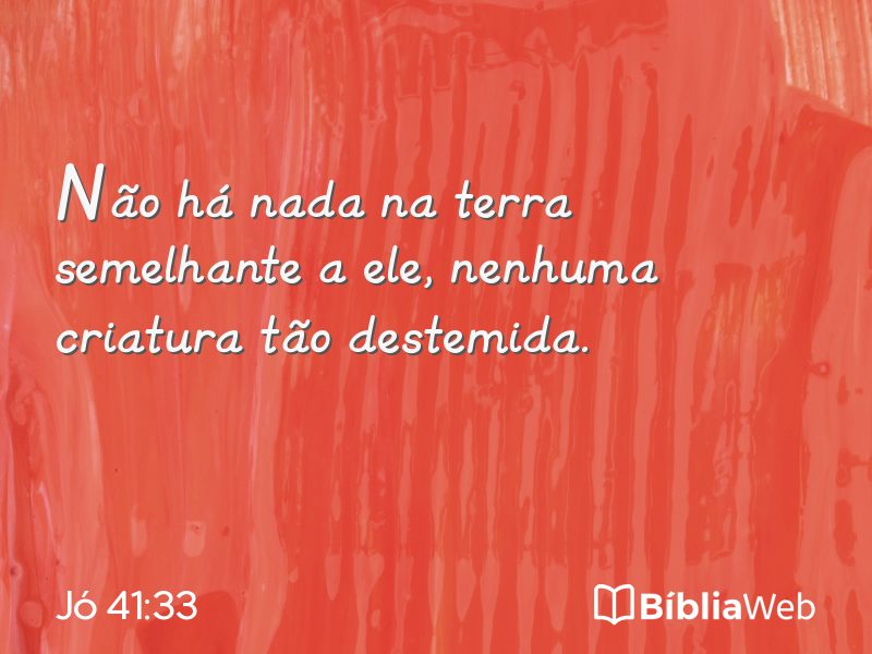 Jó 41:33 em imagem para compartilhar