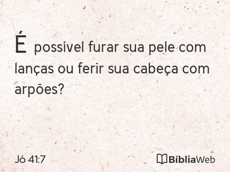 Jó 41:7 em imagem para compartilhar