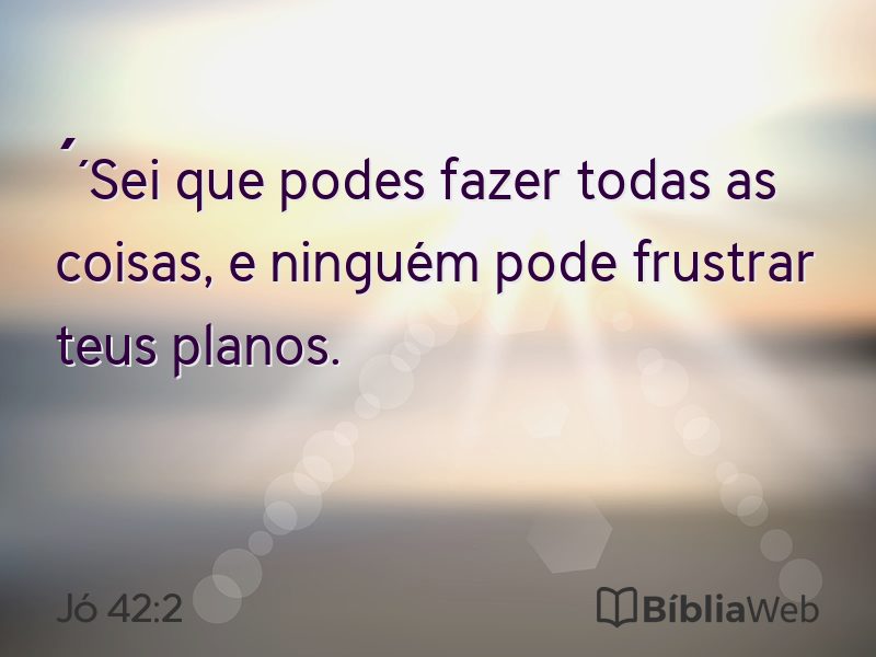 Jó 42:2 em imagem para compartilhar