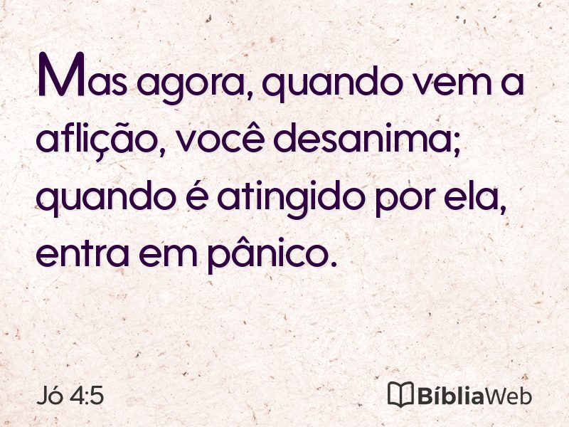 Jó 4:5 em imagem para compartilhar