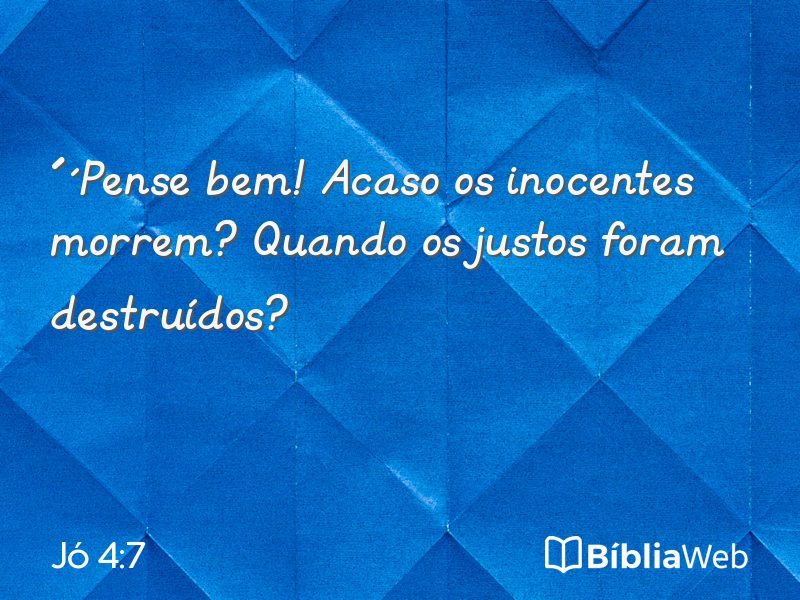 Jó 4:7 em imagem para compartilhar