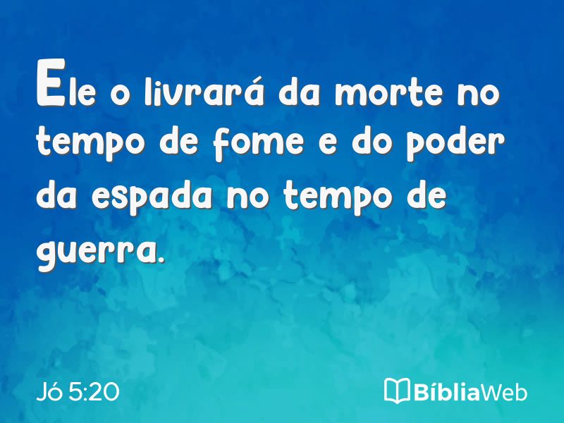 Jó 5:20 em imagem para compartilhar