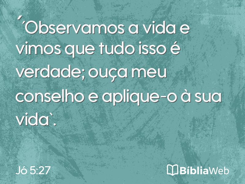 Jó 5:27 em imagem para compartilhar