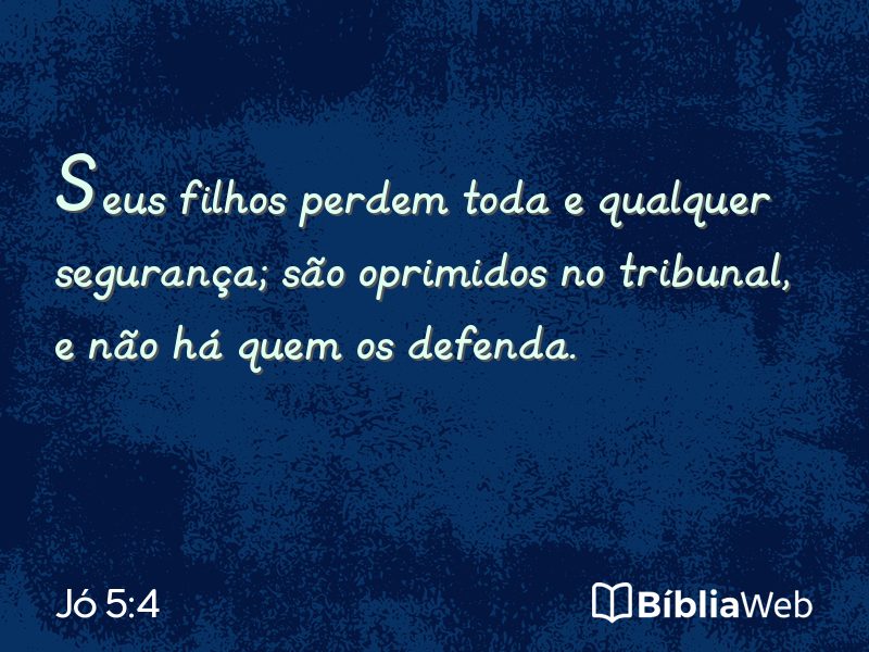 Jó 5:4 em imagem para compartilhar