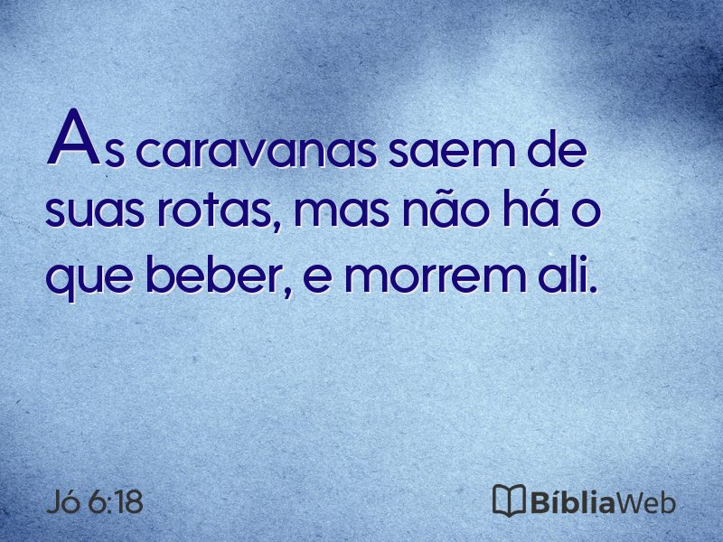 Jó 6:18 em imagem para compartilhar