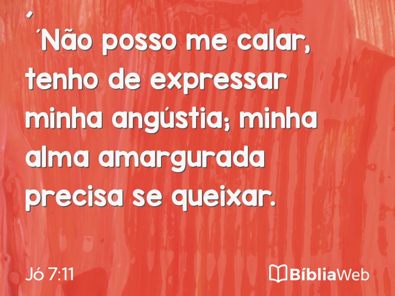 Jó 7:11 em imagem para compartilhar