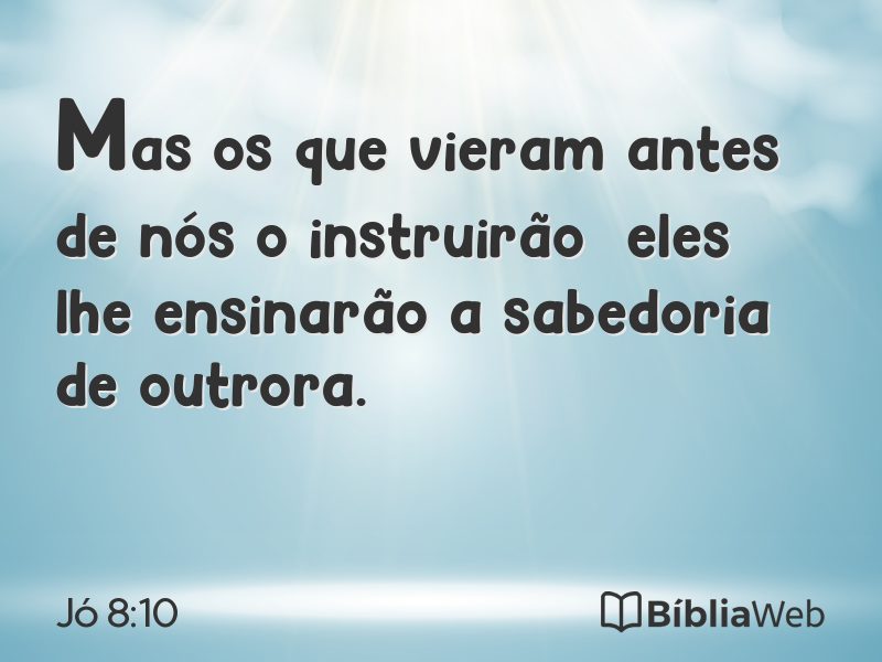 Jó 8:10 em imagem para compartilhar