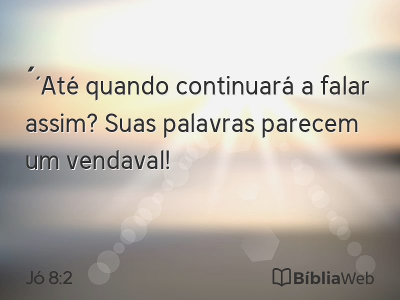 Jó 8:2 em imagem para compartilhar