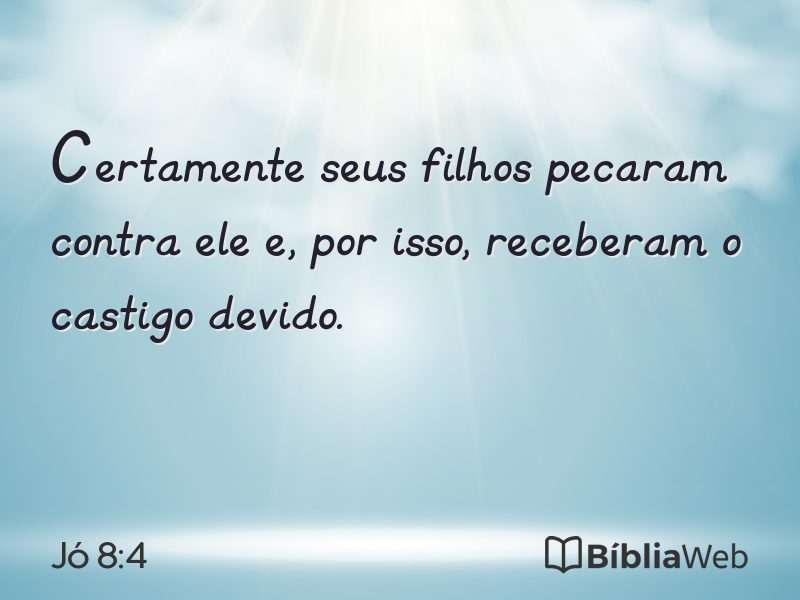 Jó 8:4 em imagem para compartilhar