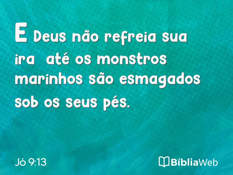 Jó 9:13 em imagem para compartilhar