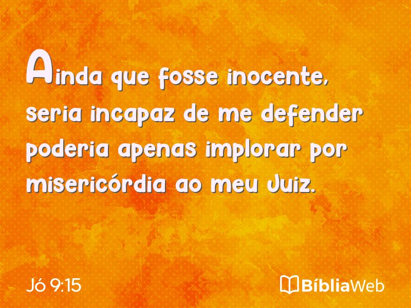 Jó 9:15 em imagem para compartilhar