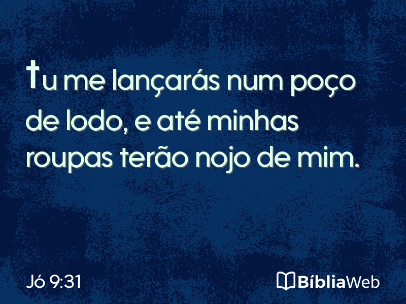 Jó 9:31 em imagem para compartilhar