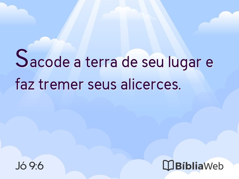 Jó 9:6 em imagem para compartilhar