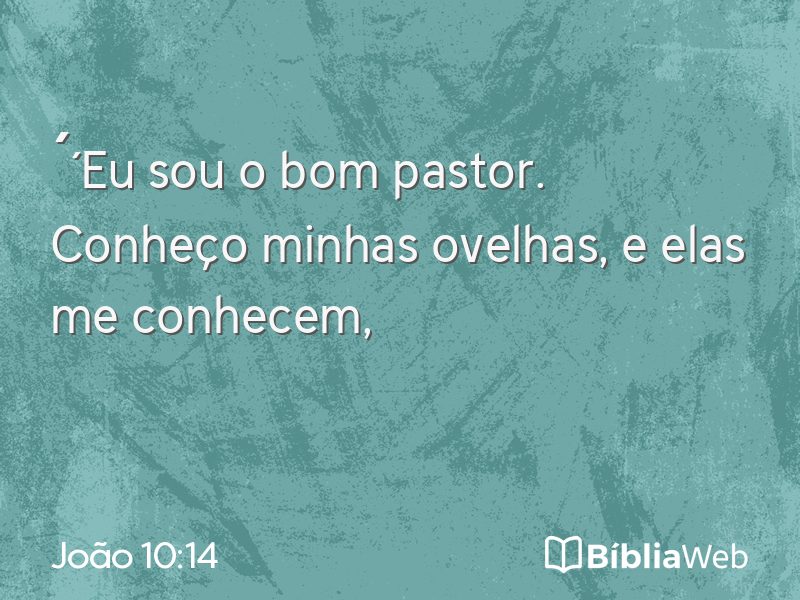 João 10:14 em imagem para compartilhar