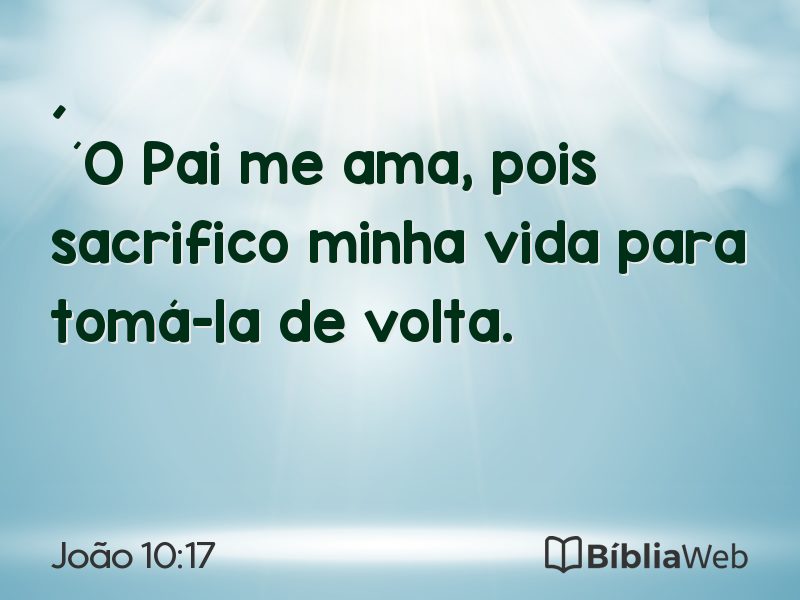 João 10:17 em imagem para compartilhar