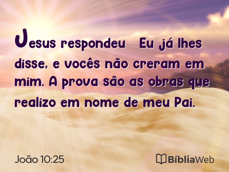 João 10:25 em imagem para compartilhar