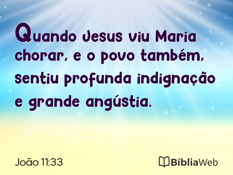 João 11:33 em imagem para compartilhar