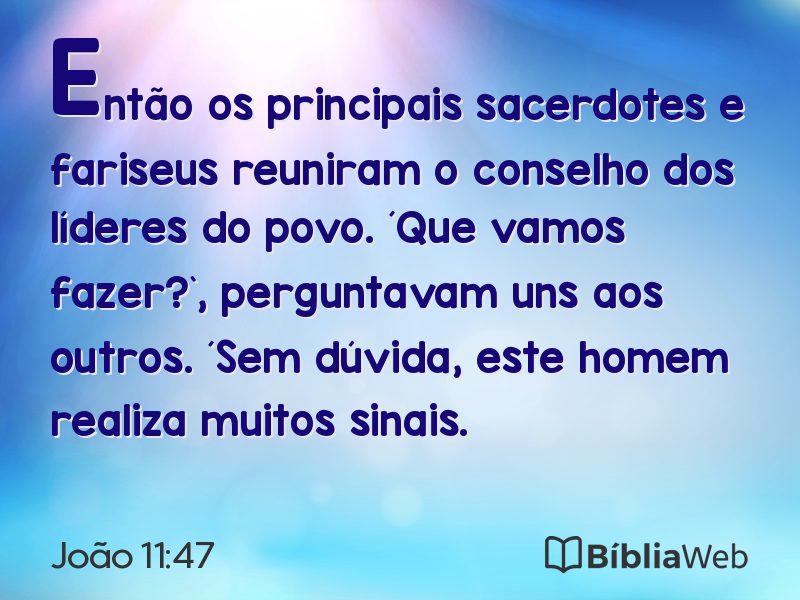 João 11:47 em imagem para compartilhar