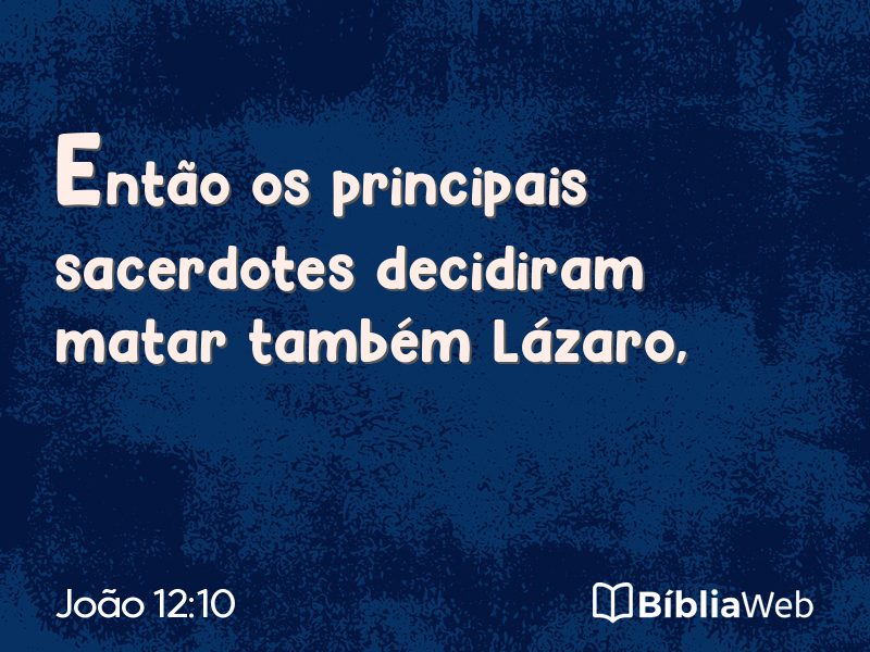 João 12:10 em imagem para compartilhar