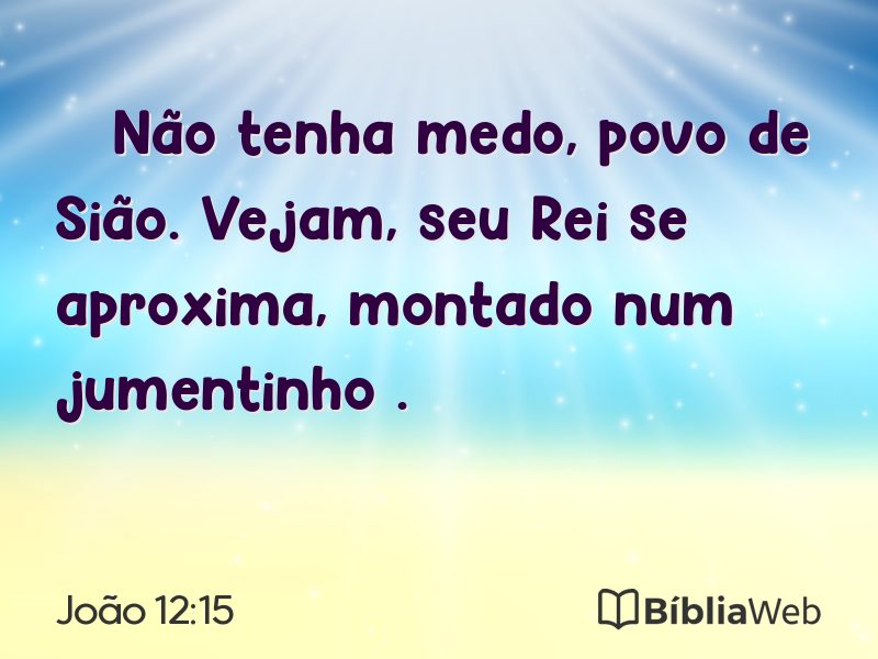 João 12:15 em imagem para compartilhar