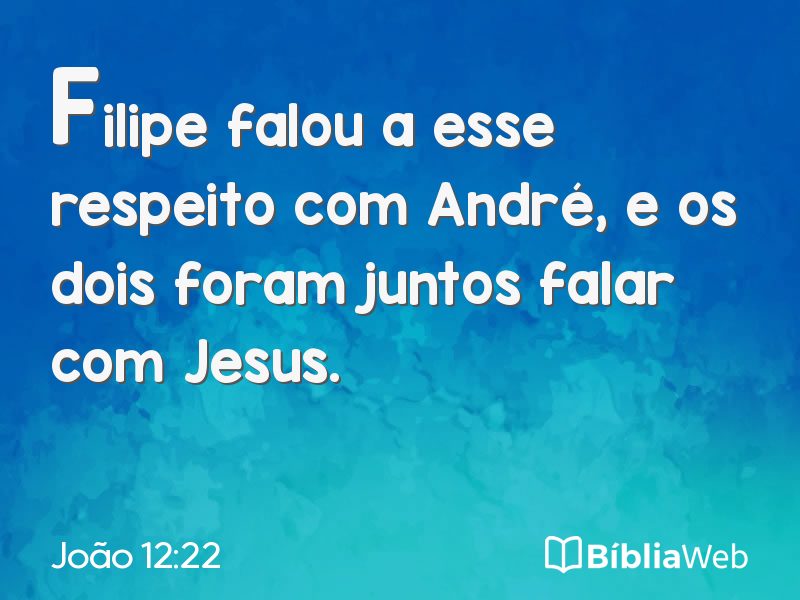 João 12:22 em imagem para compartilhar