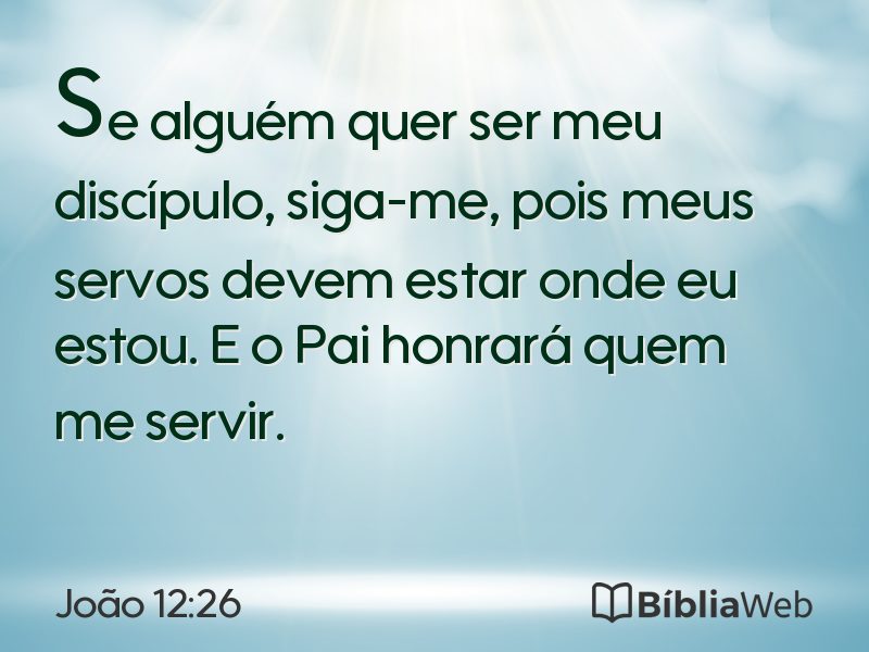 João 12:26 em imagem para compartilhar