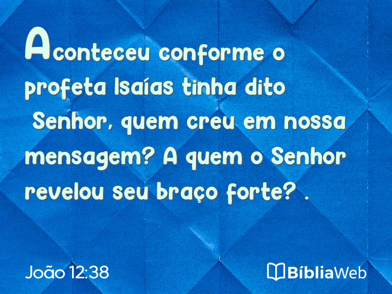 João 12:38 em imagem para compartilhar