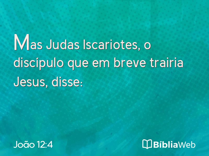 João 12:4 em imagem para compartilhar