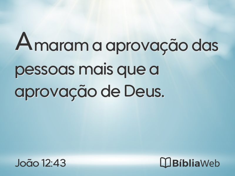 João 12:43 em imagem para compartilhar