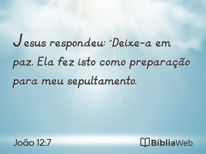 João 12:7 em imagem para compartilhar