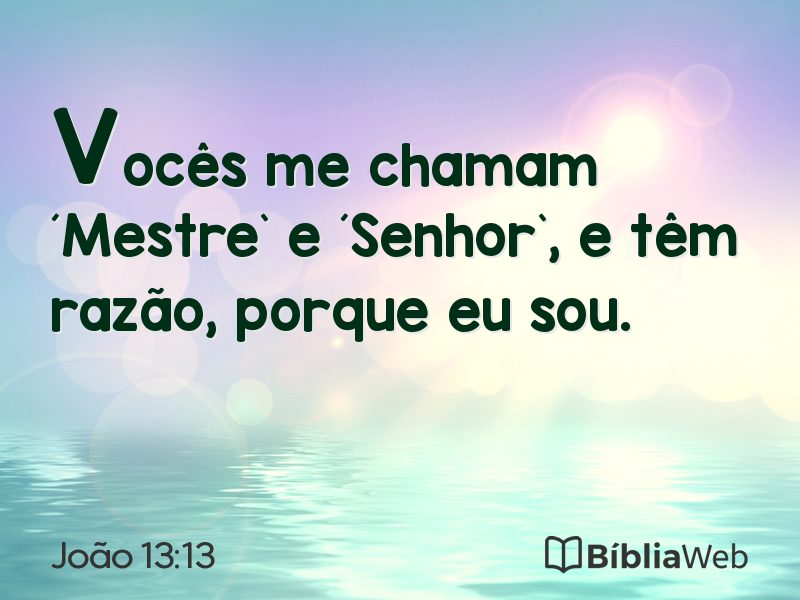 João 13:13 em imagem para compartilhar