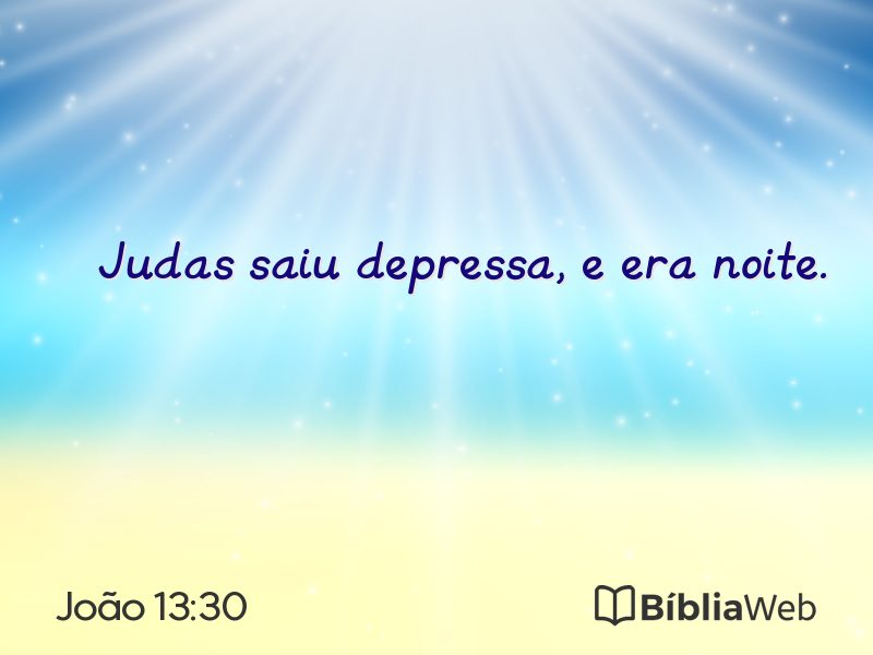João 13:30 em imagem para compartilhar