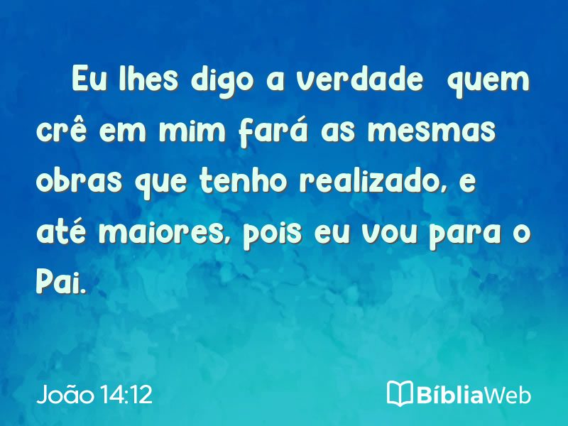 João 14:12 em imagem para compartilhar