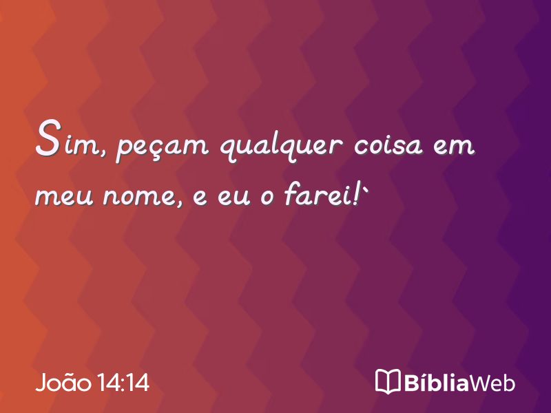 João 14:14 em imagem para compartilhar