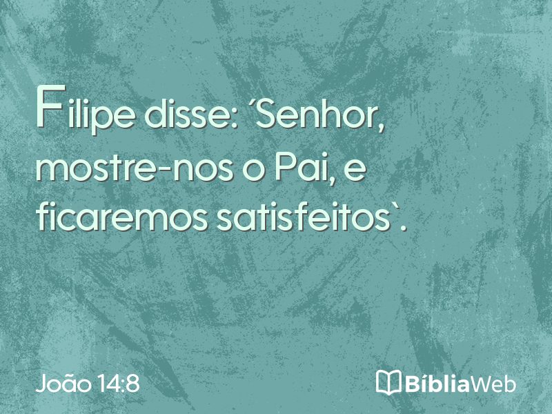 João 14:8 em imagem para compartilhar
