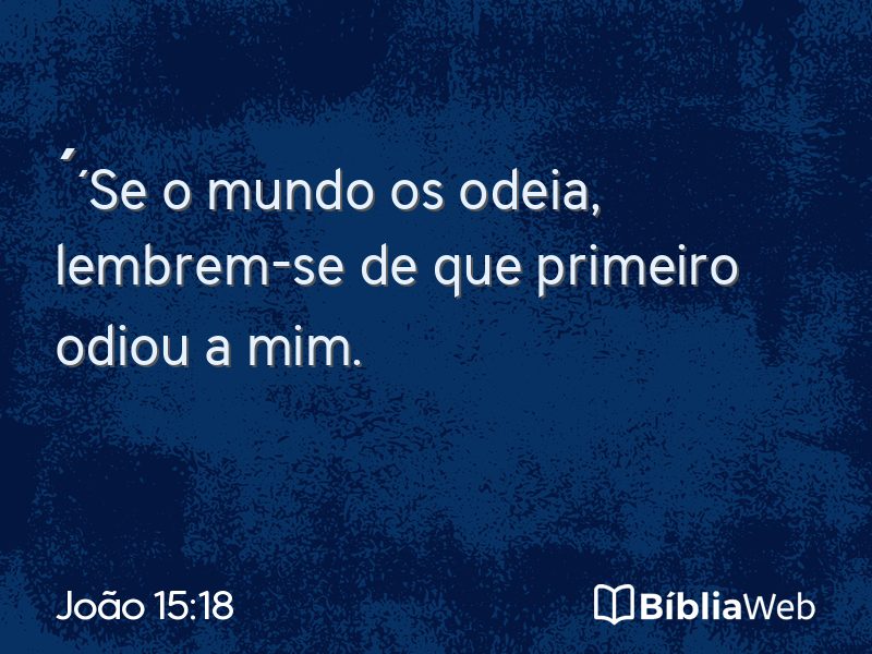 João 15:18 em imagem para compartilhar