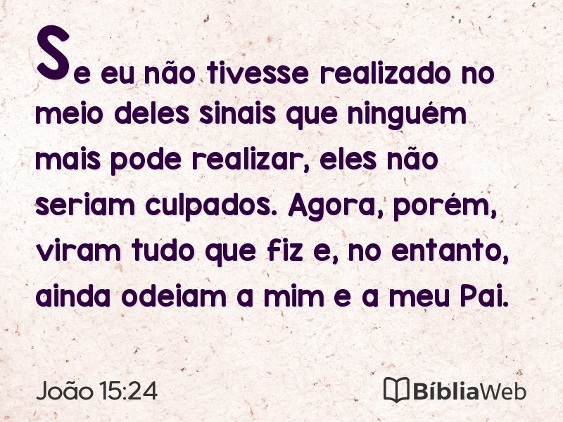 João 15:24 em imagem para compartilhar