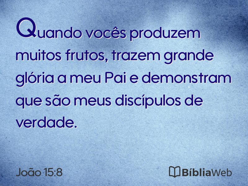 João 15:8 em imagem para compartilhar