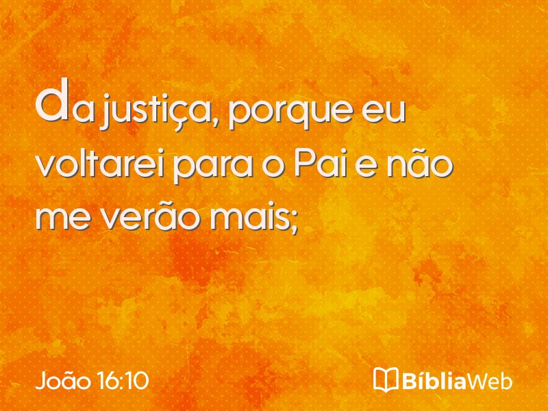 João 16:10 em imagem para compartilhar