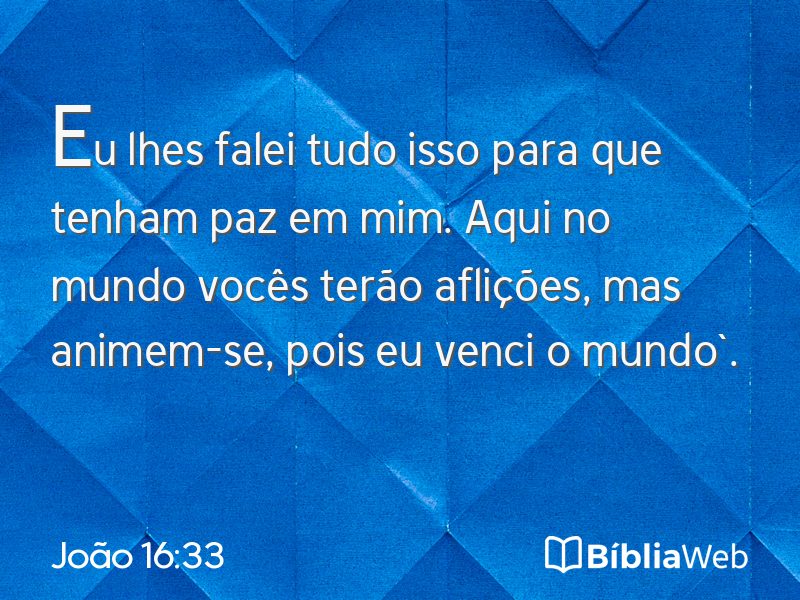 João 16:33 em imagem para compartilhar