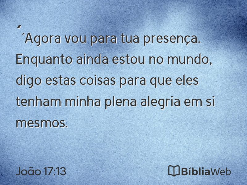 João 17:13 em imagem para compartilhar