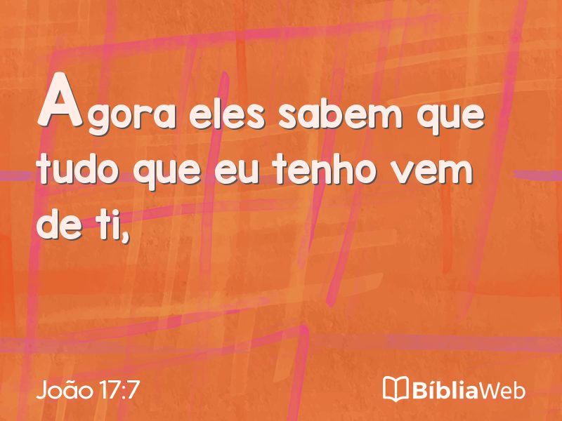 João 17:7 em imagem para compartilhar